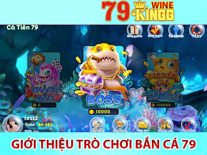 giới thiệu trò chơi bắn cá 79