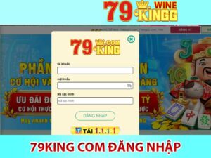 79king com đăng nhập bị lỗi